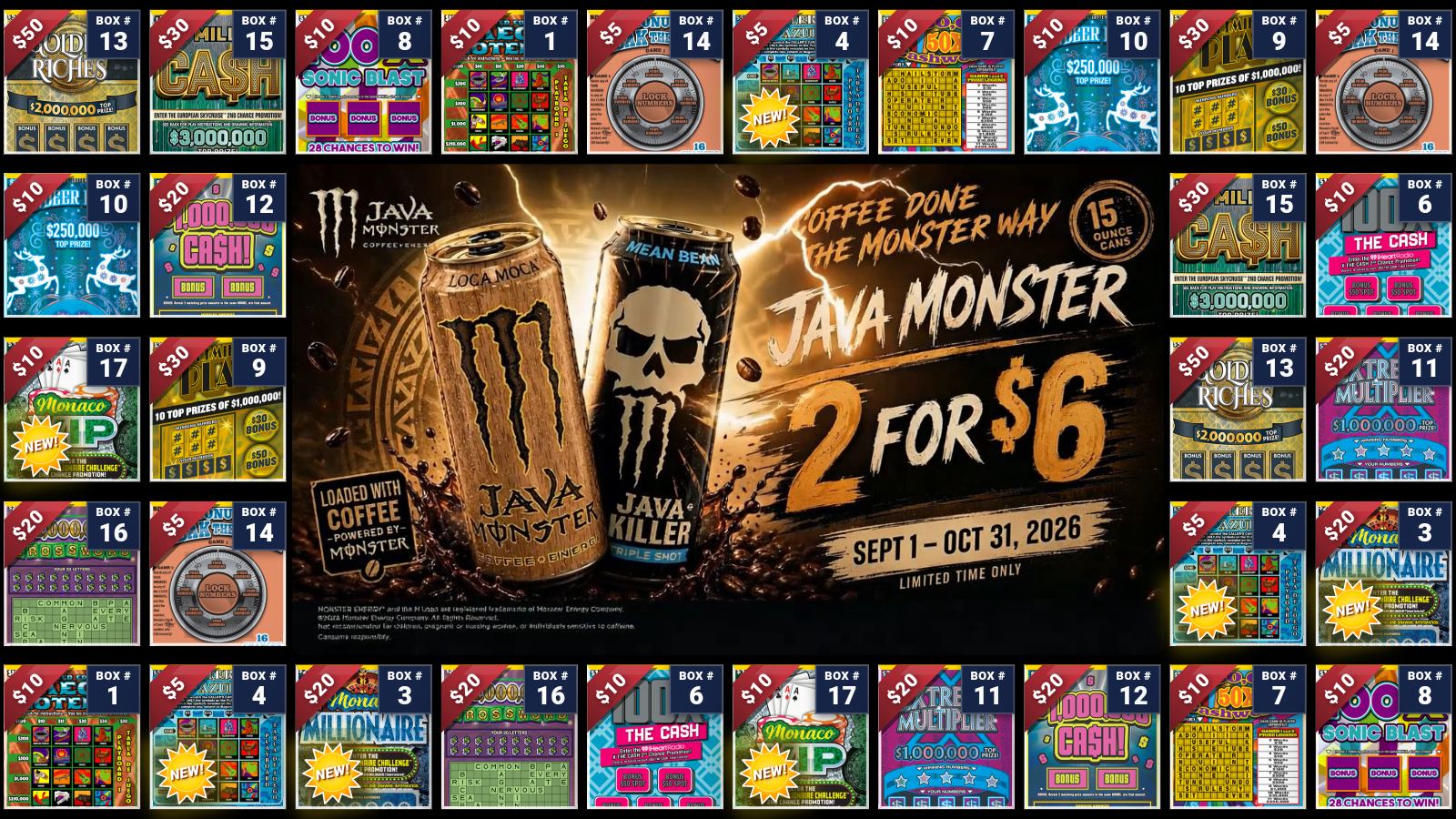 Lottery board with a Java Monster two for six dollars promotion in the centre